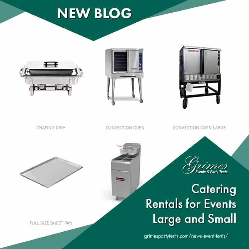 Catering Rentals for Events Large and Small